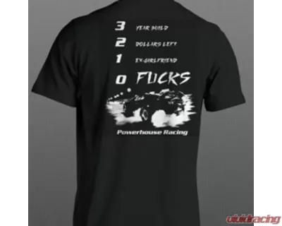 Powerhouse Racing No Fucks T-Shirt Ex-Girlfriend - PHR 00000114.S